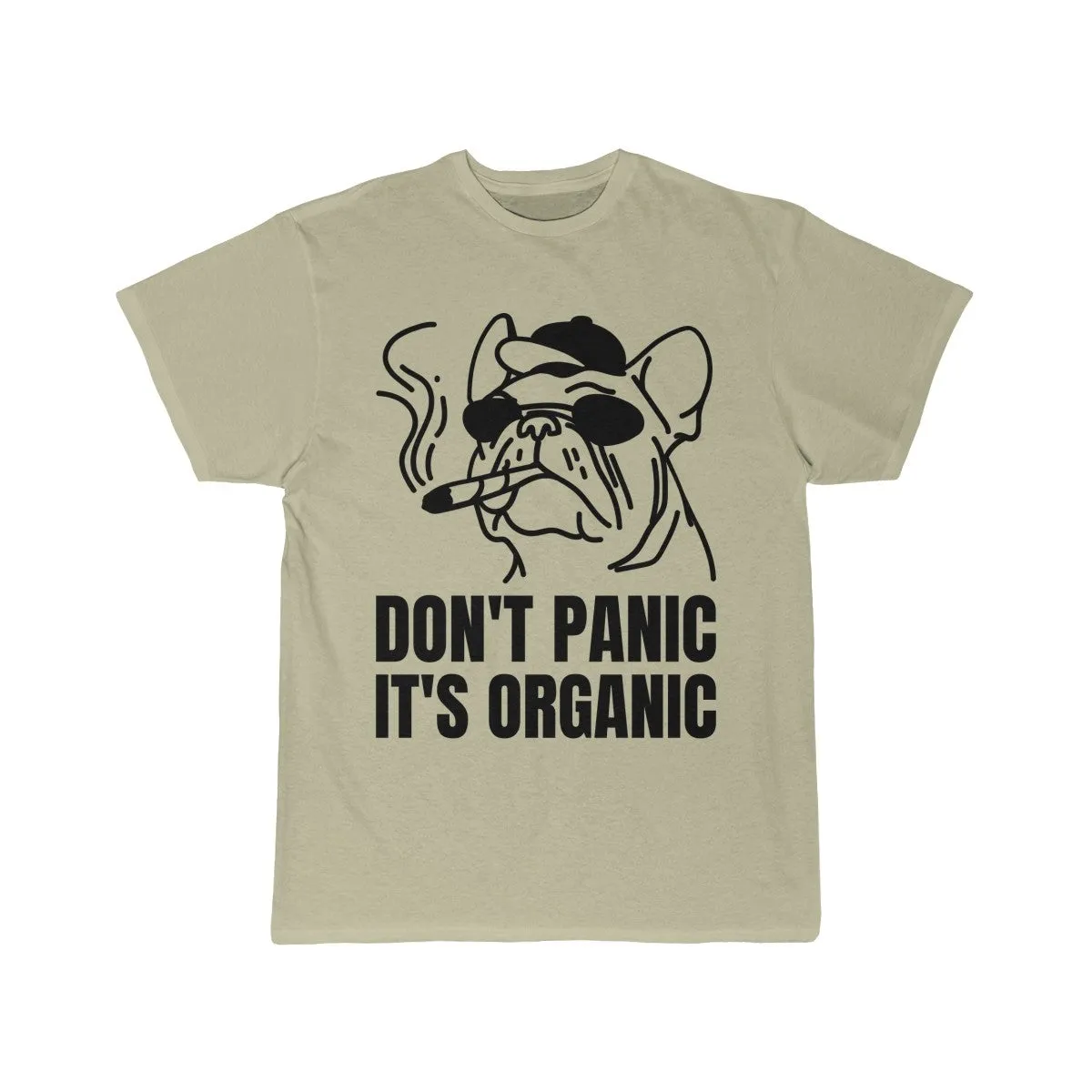 Don't Panic It's Organic Cannabis T-Shirt