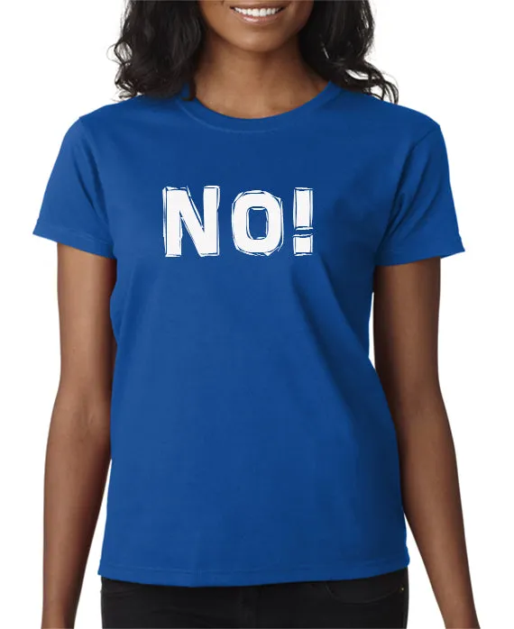 No! T-shirt