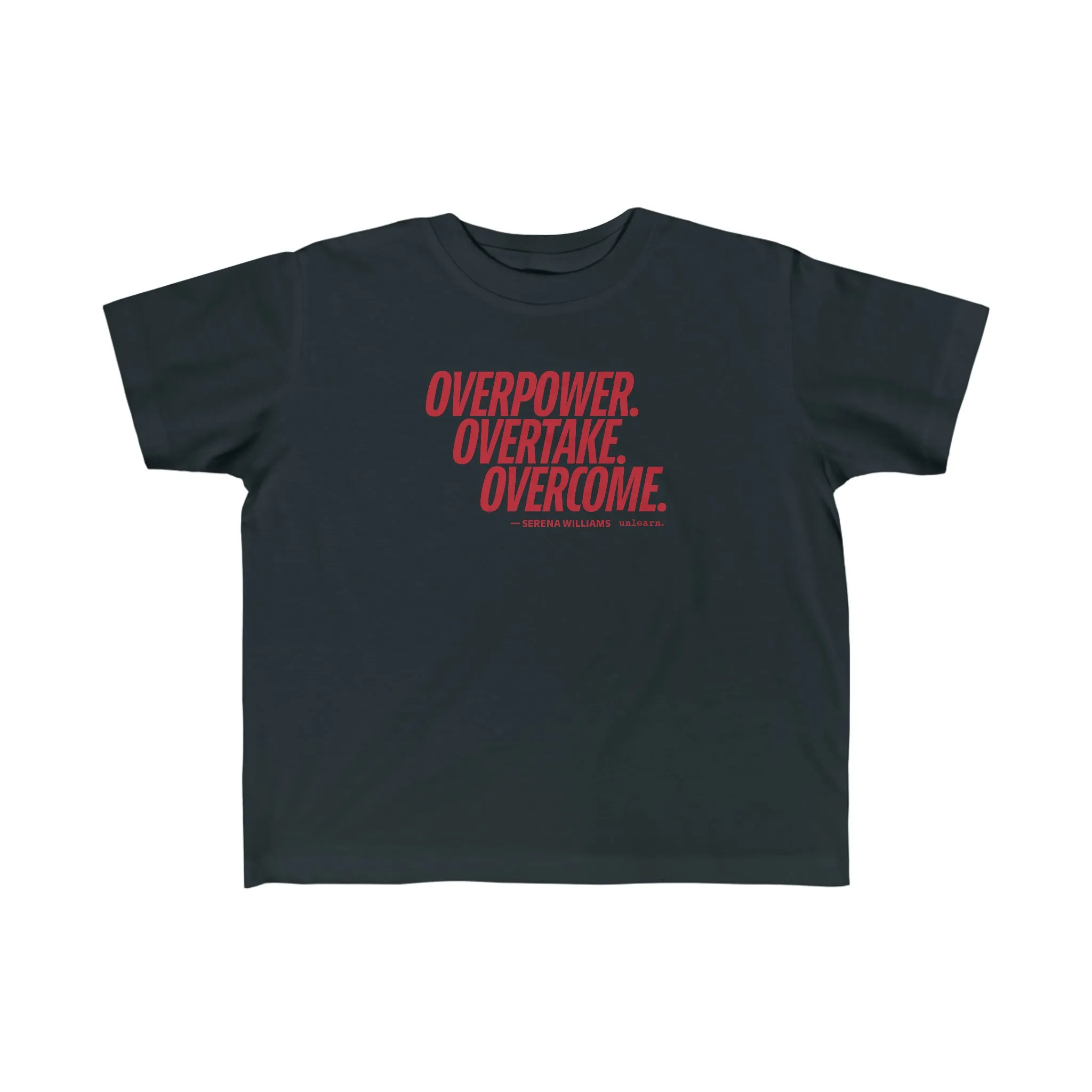 Overcome - Toddler's T-shirt